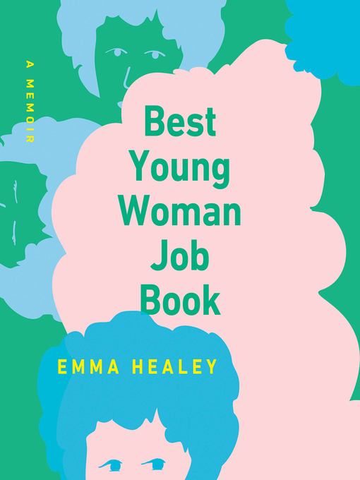 Title details for Best Young Woman Job Book by Emma Healey - Available
